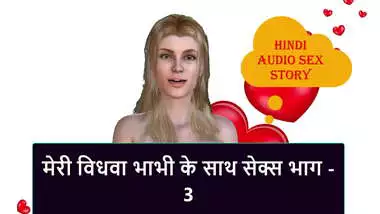 Hindi Audio Sex Story - Sex with my Widow Bhabhi part - 3